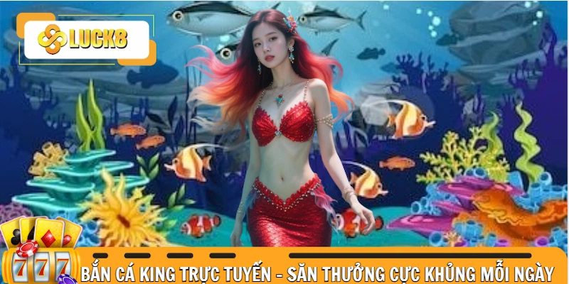 Bắn cá King
